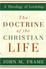 Doctrine of the Christian Life 